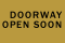 LOTS MORE DOORWAYS COMING SOON.....!!!!!!!!